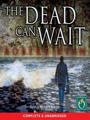 cover image of The Dead Can Wait